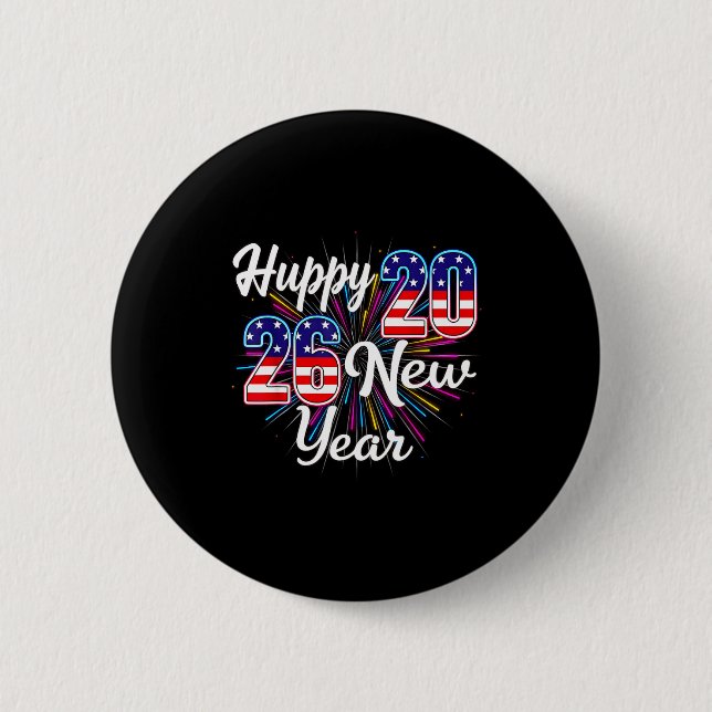 Happy 2026 New Year Patriotic Fireworks Design Par 6 Cm Round Badge (Front)