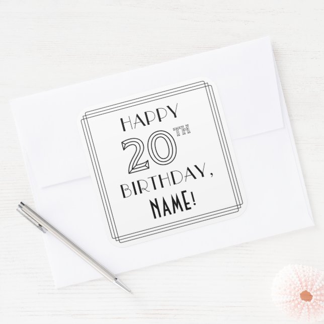 HAPPY 20TH BIRTHDAY, Art Deco Style, Custom Name Square Sticker (Envelope)