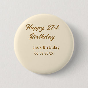 Happy 21st birthday brown pastel yellow name date  6 cm round badge