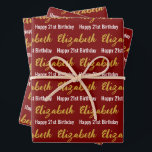 Happy 21st Birthday Gold Script Name Deep Red Wrapping Paper Sheet<br><div class="desc">The sheets are deep red. All of them have a text pattern for the recipient's name in a faux gold script and the phrase Happy 21st Birthday. The name (Shown: Elizabeth) appears in an elegant faux (not foil) gold script. The other text is white. All of the text can be...</div>
