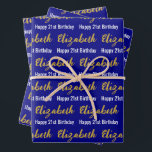 Happy 21st Birthday Gold Script Name Navy & White Wrapping Paper Sheet<br><div class="desc">The sheets are navy blue. All of them have a text pattern for the recipient's name in a faux gold script and the phrase Happy 21st Birthday. The name (Shown: Elizabeth) appears in an elegant faux (not foil) gold script. The other text is white. All of the text can be...</div>
