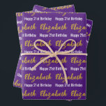 Happy 21st Birthday Gold Script Name Purple White Wrapping Paper Sheet<br><div class="desc">The sheets are royal purple. All of them have a text pattern for the recipient's name in a faux gold script and the phrase Happy 21st Birthday. The name (Shown: Elizabeth) appears in an elegant faux (not foil) gold script. The other text is white. All of the text can be...</div>