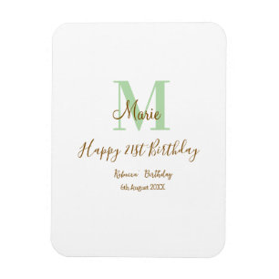 Happy 21st Birthday green add name monogram brown Magnet