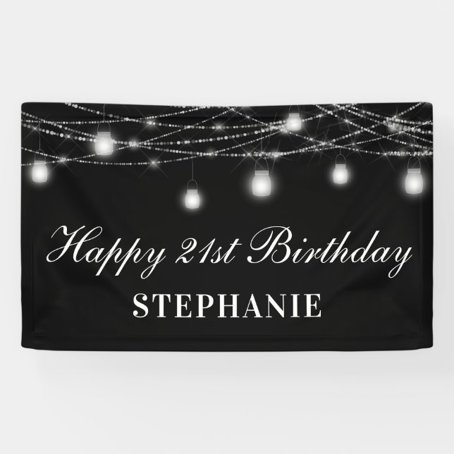 Happy 21st Birthday Mason Jars Lights Black White Banner (Horizontal)