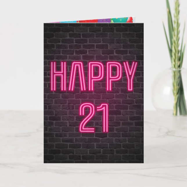 Happy 21st Birthday Neon Sign on brick Card (Front)
