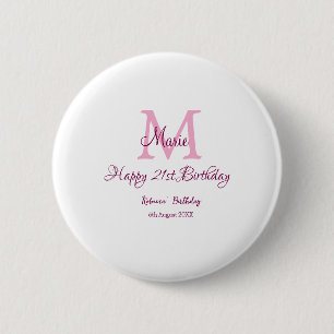 Happy 21st Birthday pink add name monogram modern 6 Cm Round Badge