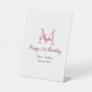 Happy 21st Birthday pink add name monogram modern Pedestal Sign