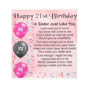 Happy 21st Birthday Sister Poem Notepad