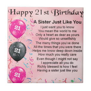 Happy 21st Birthday Sister Poem Tile
