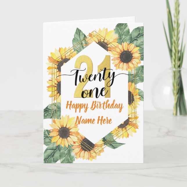 Happy 21st Birthday Sunflower Greeting Card (Front)