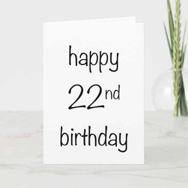 happy 22nd birthday card (Front)