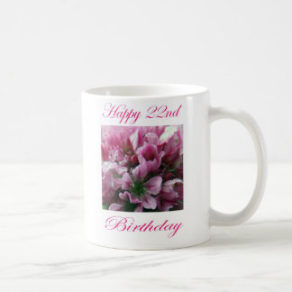 Happy 22nd Birthday Pink and Green Flower Coffee Mug
