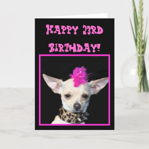 Happy 23rd Birthday Chihuahua Punk greeting card