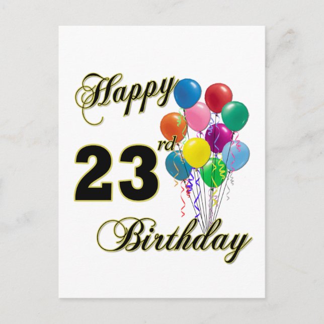 Happy 23rd Birthday Gifts with Balloons Postcard (Front)
