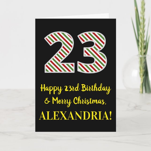 Happy 23rd Birthday & Merry Christmas, Custom Name Card (Front)