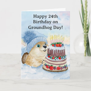  Happy 24th Groundhog Day Birthday  Card