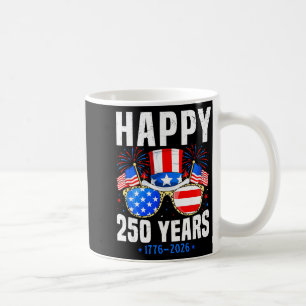 Happy 250 years 1776 2026 birthday for men womenHa Coffee Mug