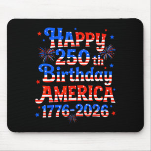 Happy 250th Birthday America 1776 2026 for Men Mouse Pad