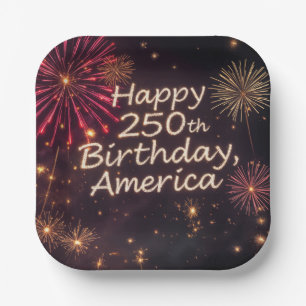 Happy 250th Birthday America With Fireworks Paper Plate