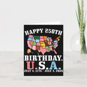 Happy 250th Birthday USA Map American Flag July 4 Card