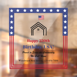 Happy 250th Birthday, USA! Real Estate Patriotic 
