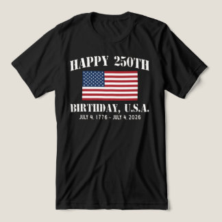 Happy 250th Birthday USA Shirt | America 250 Tee |