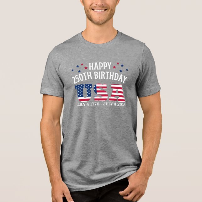 Happy 250th birthday USA Tri-Blend Shirt (Front)