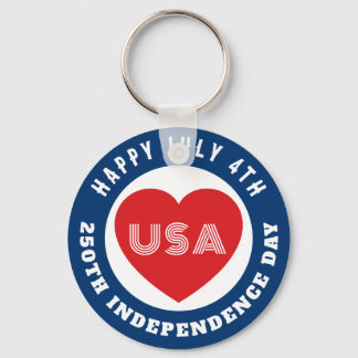 Happy 250th Independence Day July 4th Love USA Key Ring