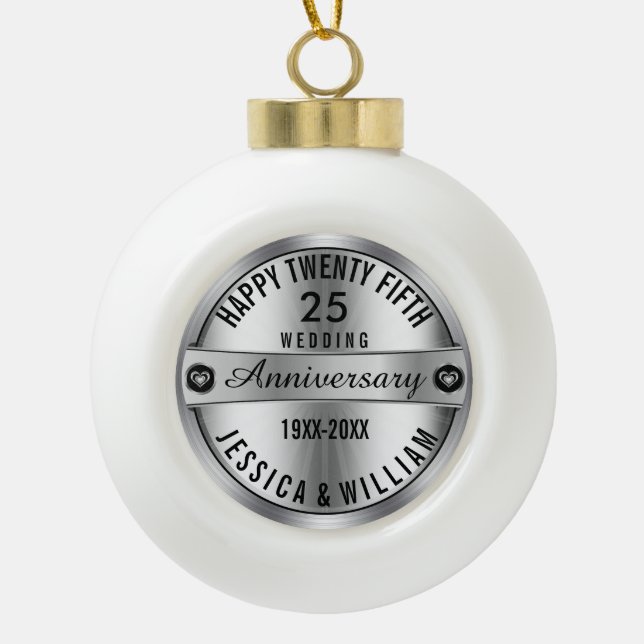 happy 25th Wedding Anniversary Silver & Diamonds Ceramic Ball Christmas Ornament (Front)