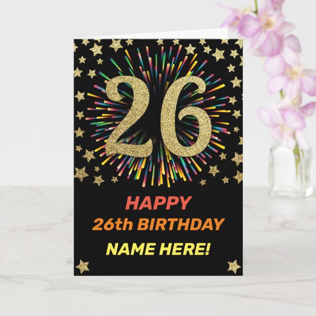 Happy 26th Birthday Black & Gold Rainbow Firework Card (Orchid)