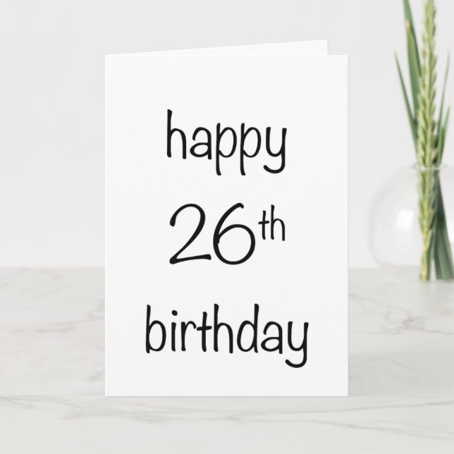 happy 26th birthday card (Front)