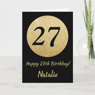 Happy 27th Birthday Black and Gold Glitter Card