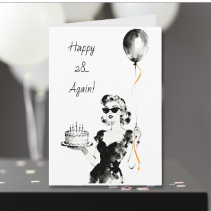 Happy 28 Again!   Funny Sarcastic Birthday Card