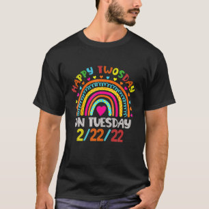 Happy 2/22/22 Twosday Rainbow February 22Nd 2022 N T-Shirt