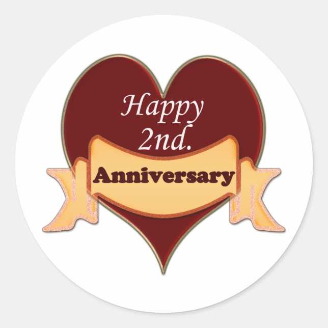 Happy 2nd. Anniversary Classic Round Sticker (Front)