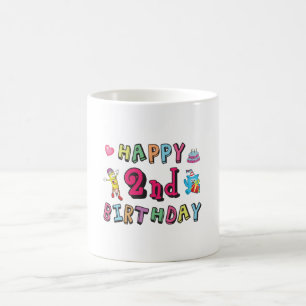 Happy 2nd Birthday 2 year b-day surprise Coffee Mug