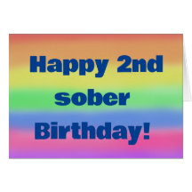 Happy 2nd sober birthday card