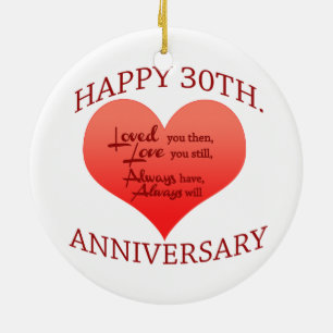 Happy 30th Anniversary Ceramic Ornament