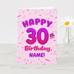 Happy 30th Birthday Card with Custom Name