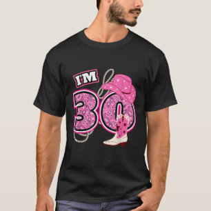 Happy 30th Birthday Cowgirl Cowboy Farmer 30 Year  T-Shirt