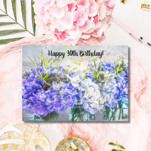 Happy 30th Birthday Hydrangeas Card