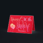 Happy 30th Birthday Ornate Script Name Red Card<br><div class="desc">A.decorative typographical design to wish a Happy 30th Birthday, the ornate script is in shades of lilac and lemon, and the age is in a cordinating typeface in soft lilac, along with your recipient’s name, on a red background. You can change the message inside to your own greeting if you...</div>