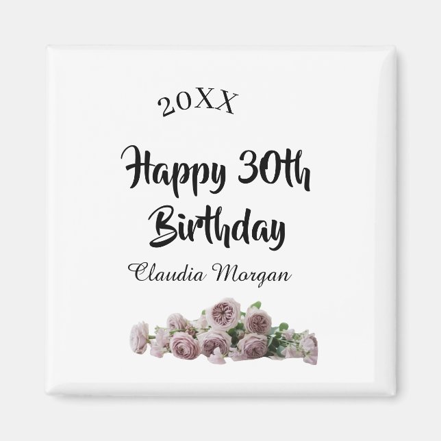 Happy 30th birthday pink white mauve floral name y magnet (Front)