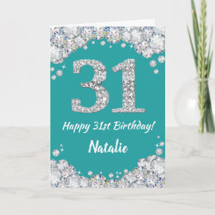 Happy 31st Birthday Teal and Silver Glitter Card