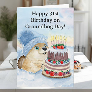  Happy 31st Groundhog Day Birthday  Card