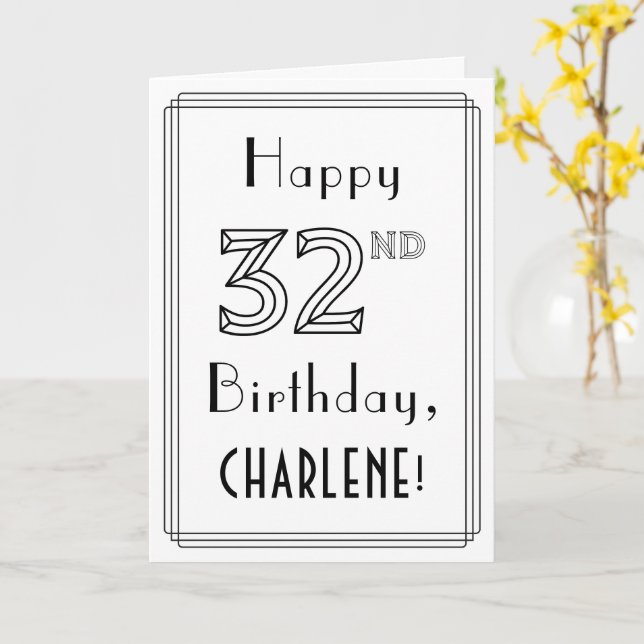 Happy 32nd Birthday, Art Deco Style w/ Custom Name Card (Yellow Flower)