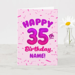 Happy 35th Birthday Card with Custom Name
