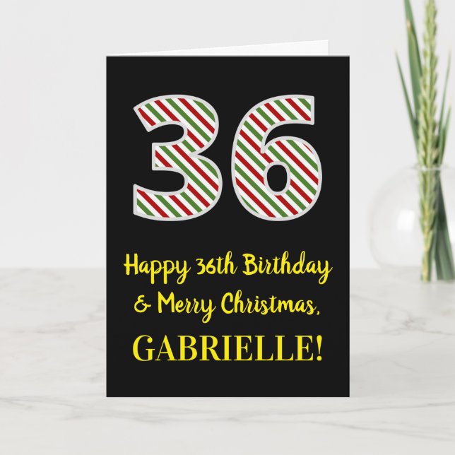 Happy 36th Birthday & Merry Christmas, Custom Name Card (Front)
