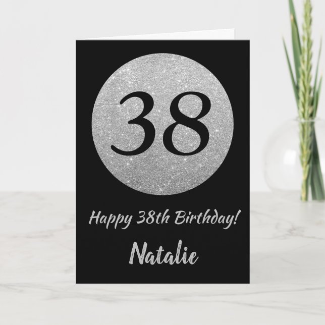 Happy 38th Birthday Black and Silver Glitter Card (Front)