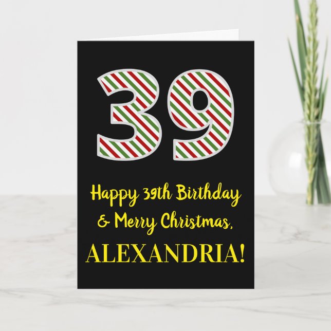 Happy 39th Birthday & Merry Christmas, Custom Name Card (Front)